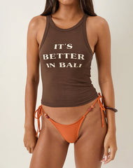 Carter Vest Top in Cocoa It's Better in Bali Slogan